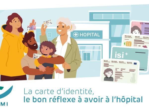 Breng je identiteitskaart mee naar het ziekenhuis: de goede reflex