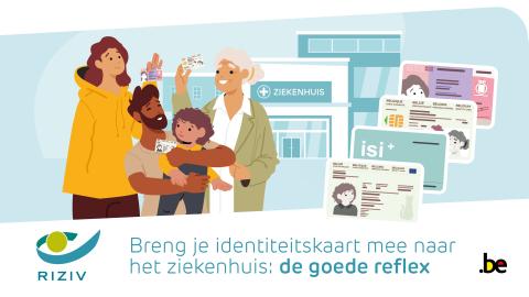 Breng je identiteitskaart mee naar het ziekenhuis: de goede reflex